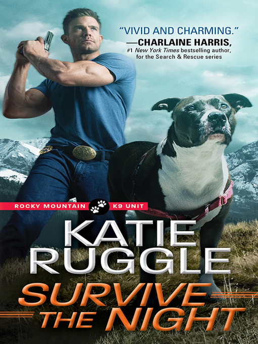 Title details for Survive the Night by Katie Ruggle - Wait list